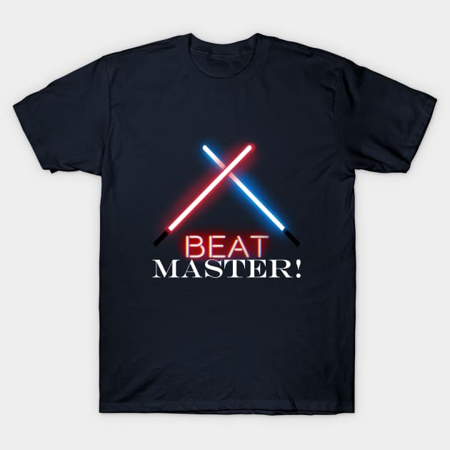 beat master T-Shirt by dragonlord19